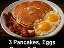 3 Pancakes, Eggs Bacon & Sausage