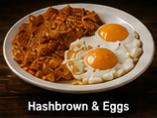 Hashbrown & Eggs